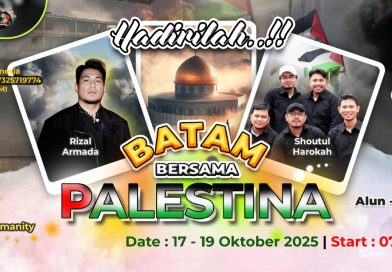 Batam Bergejolak untuk Palestina! Ansar Ahmad & Amsakar Achmad Hadiri Aksi Akbar BBP Jilid 5